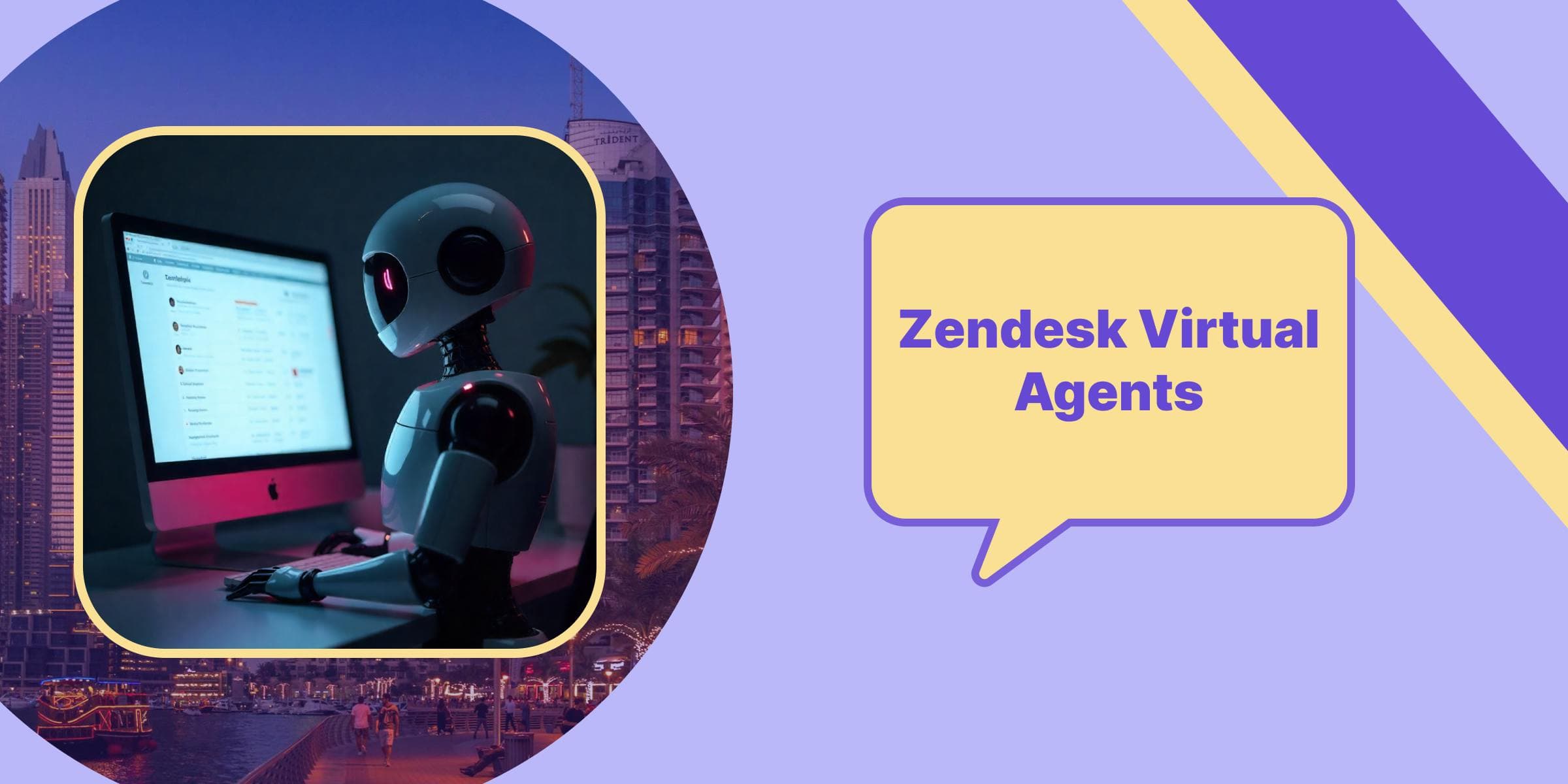 Zendesk Virtual Agents in UAE Revolutionizing Customer Service in the Emirates