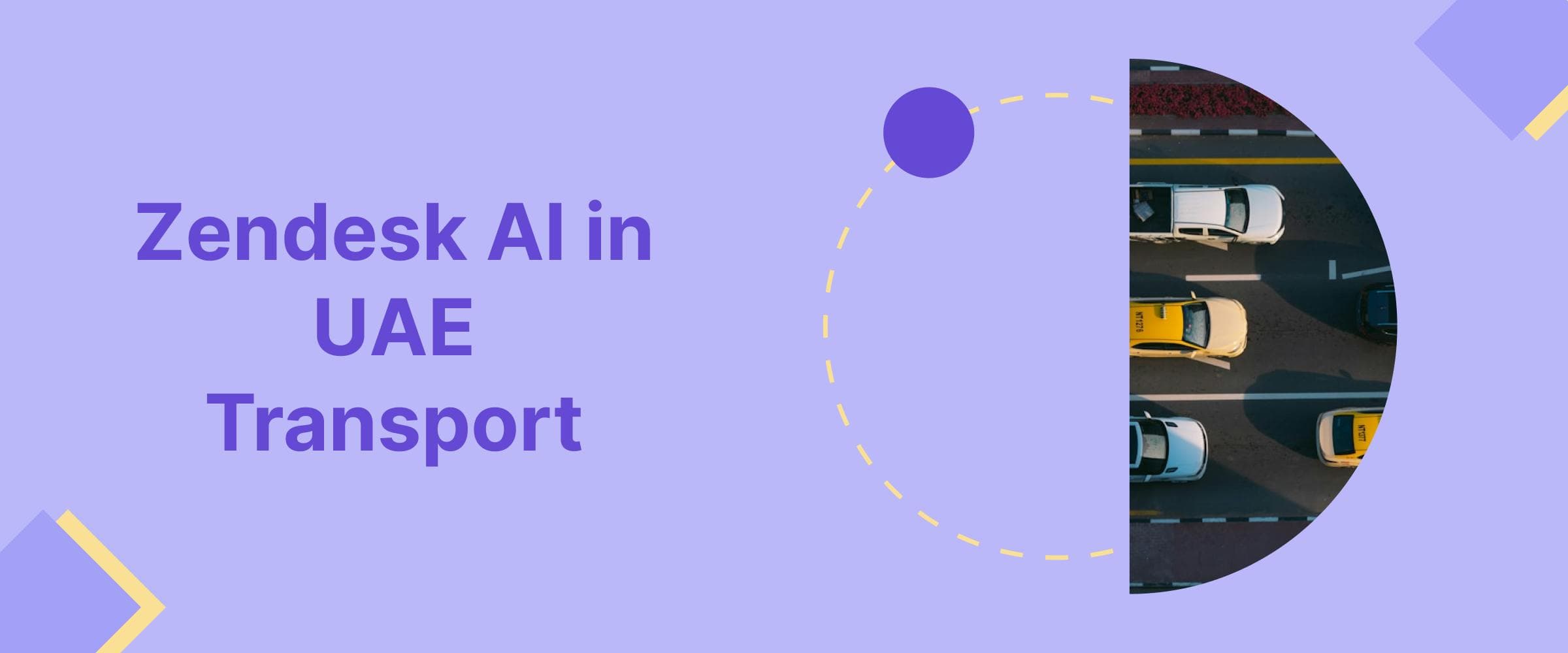 Zendesk AI in UAE Transport
